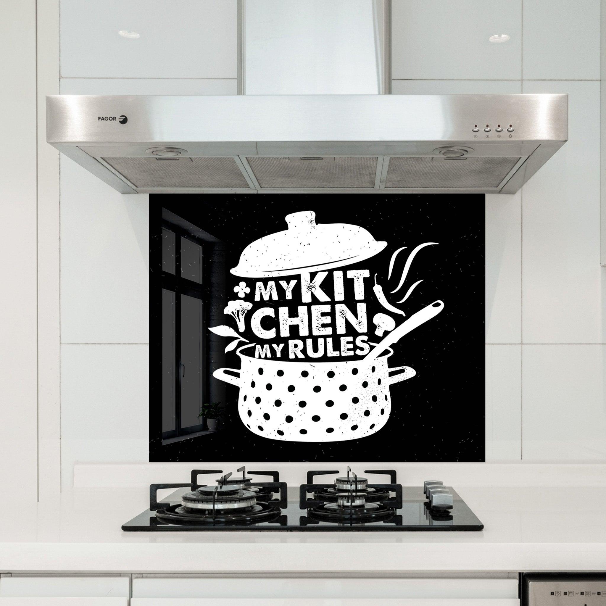 My Kitchen My Rules | Glass Printed Backsplash for your Kitchen - ArtDesigna Glass Printing Wall Art