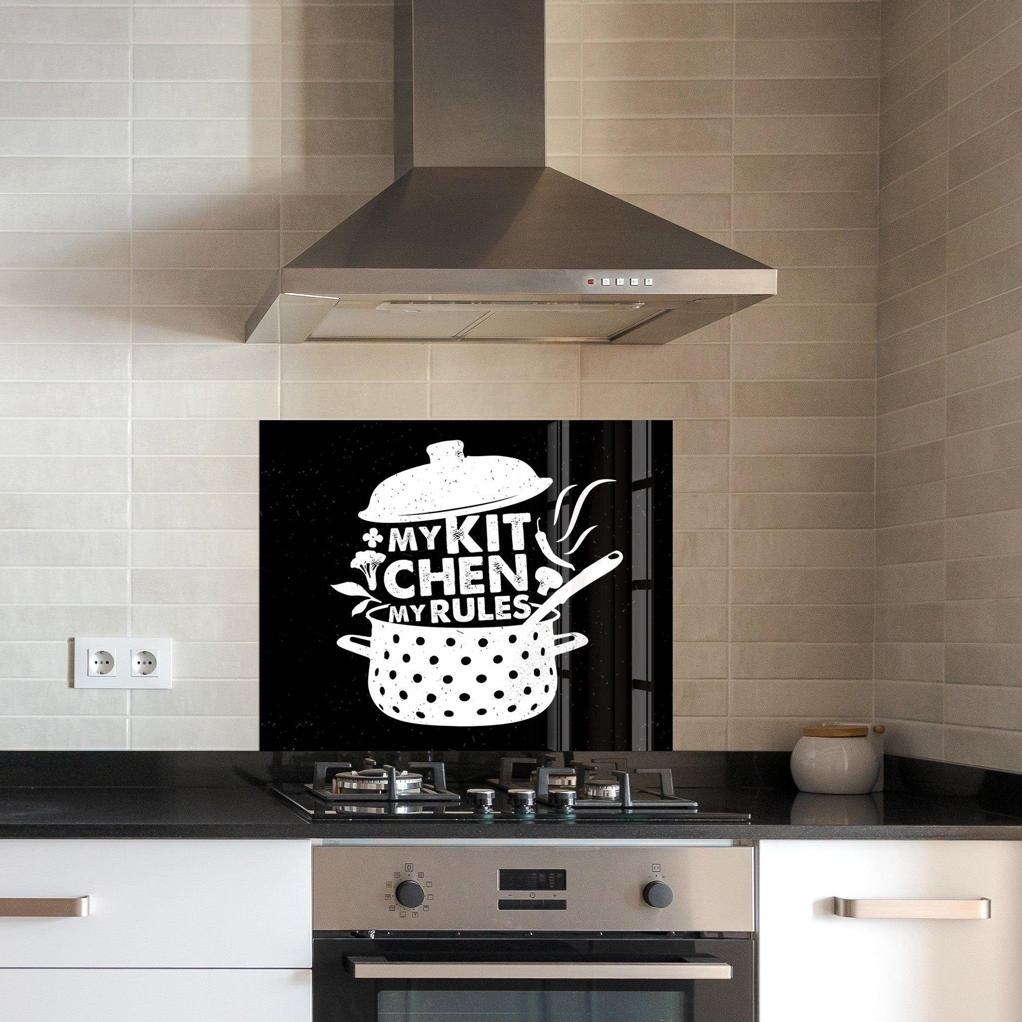 My Kitchen My Rules | Glass Printed Backsplash for your Kitchen - ArtDesigna Glass Printing Wall Art