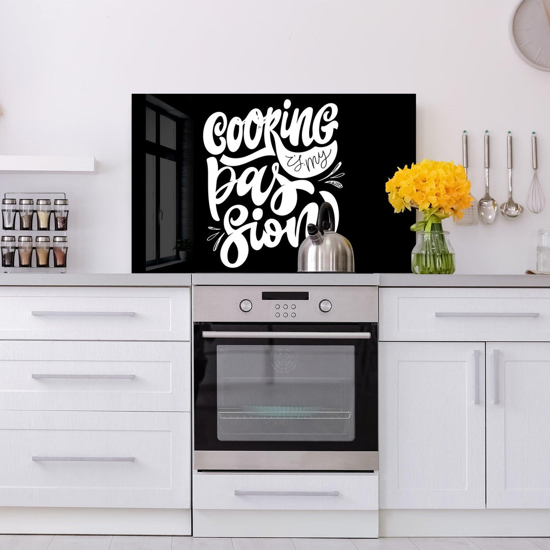 Cooking is My Passion | Glass Printed Backsplash for your Kitchen