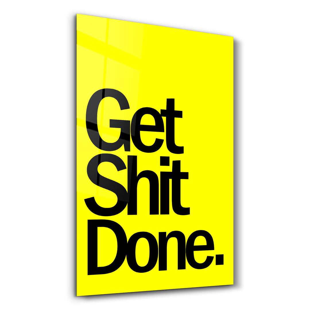・"Get It Done Yellow"・Designers Collection Glass Wall Art 22" X 14" / Original