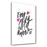 I'm Sexy and I Know it - White | Motivational Glass Wall Art