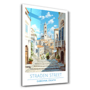 Straden Street-Dubrovnik Croatia-Travel Posters | Glass Wall Art