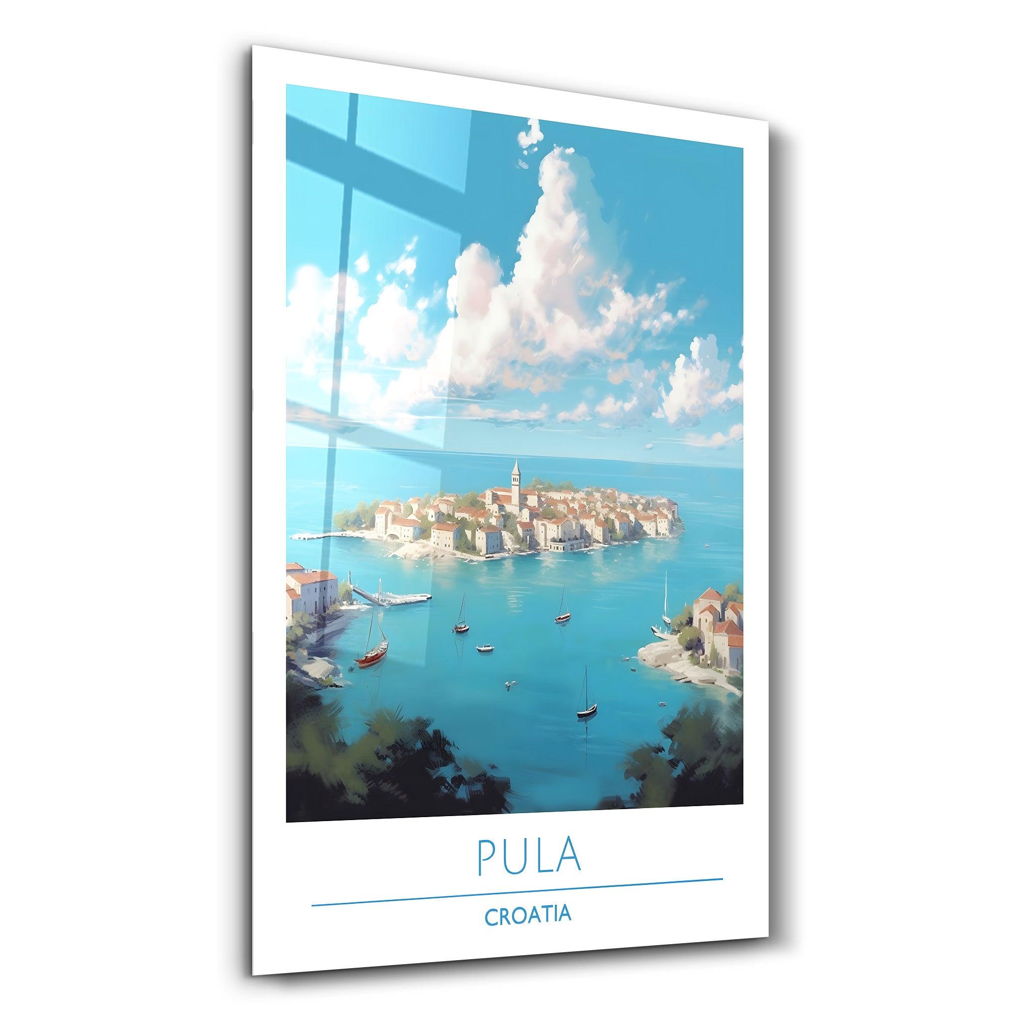 Pula Croatia-Travel Posters | Glass Wall Art - ArtDesigna Glass Printing Wall Art