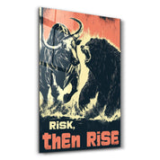 Risk, Then Rise - Motivational Glass Wall Art