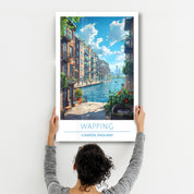 Wapping-London England-Travel Posters | Glass Wall Art