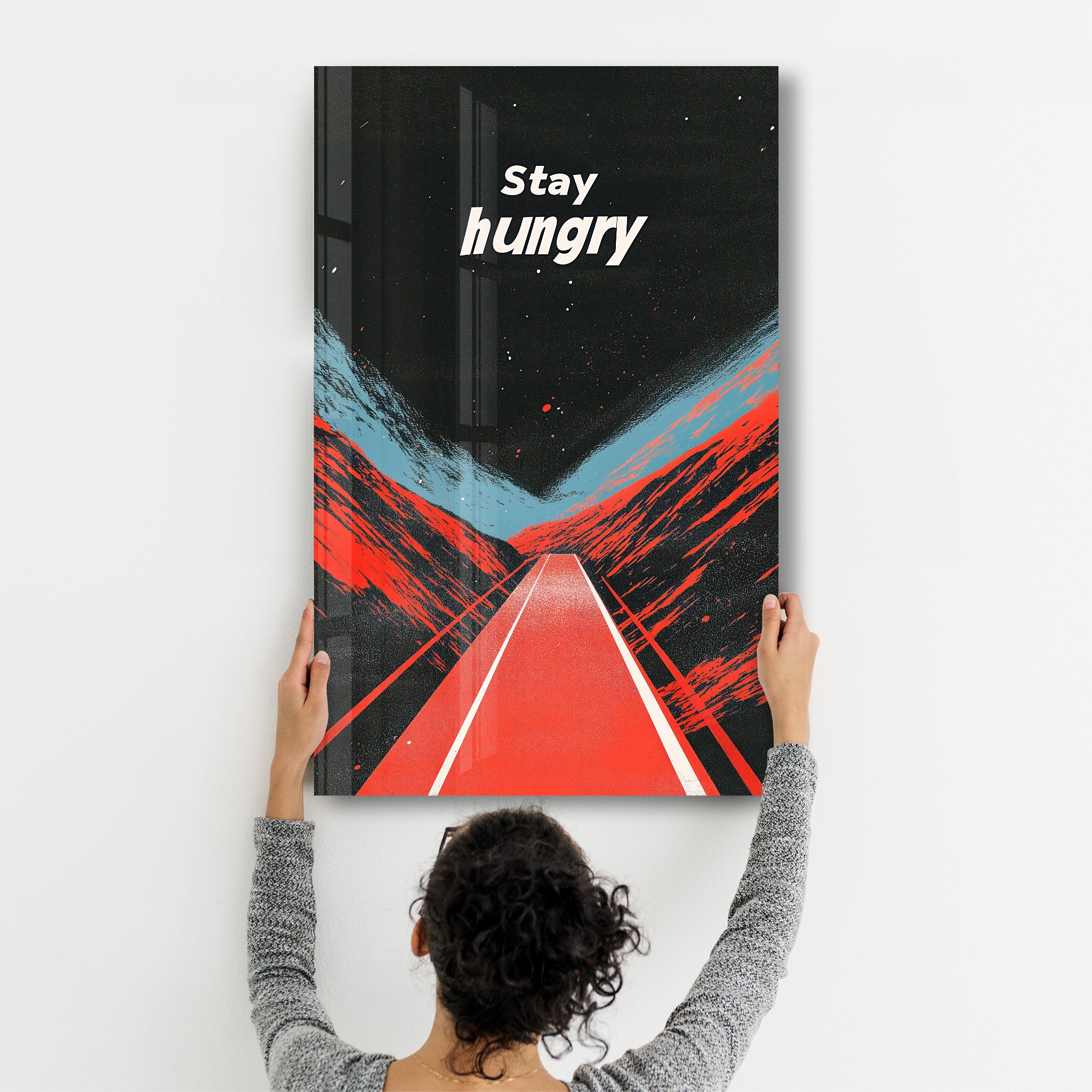 Stay Hungry - Motivational Glass Wall Art