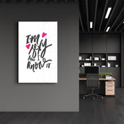 I'm Sexy and I Know it - White | Motivational Glass Wall Art - ArtDesigna Glass Printing Wall Art