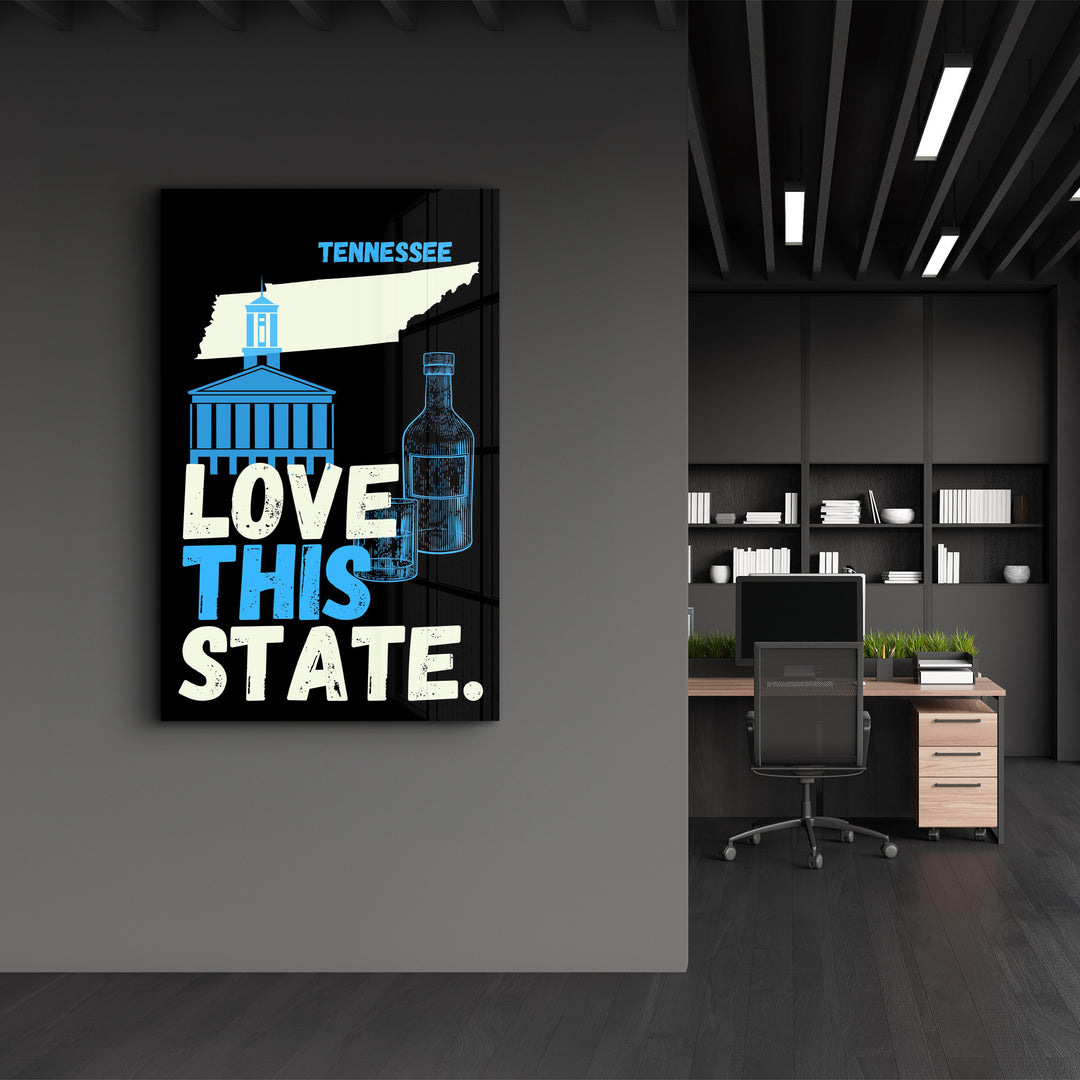 Love This State Tennessee | Glass Wall Art