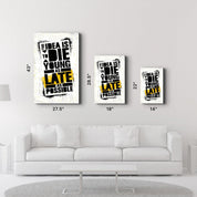 The Idea | Motivational Glass Wall Art - ArtDesigna Glass Printing Wall Art