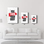 Earn Your Body | Designer's Collection Glass Wall Art - ArtDesigna Glass Printing Wall Art