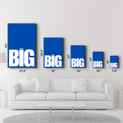 Think BIG | Motivational Glass Wall Art - Artdesigna