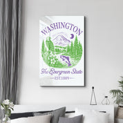 Washington - The Evergreen State | Glass Wall Art