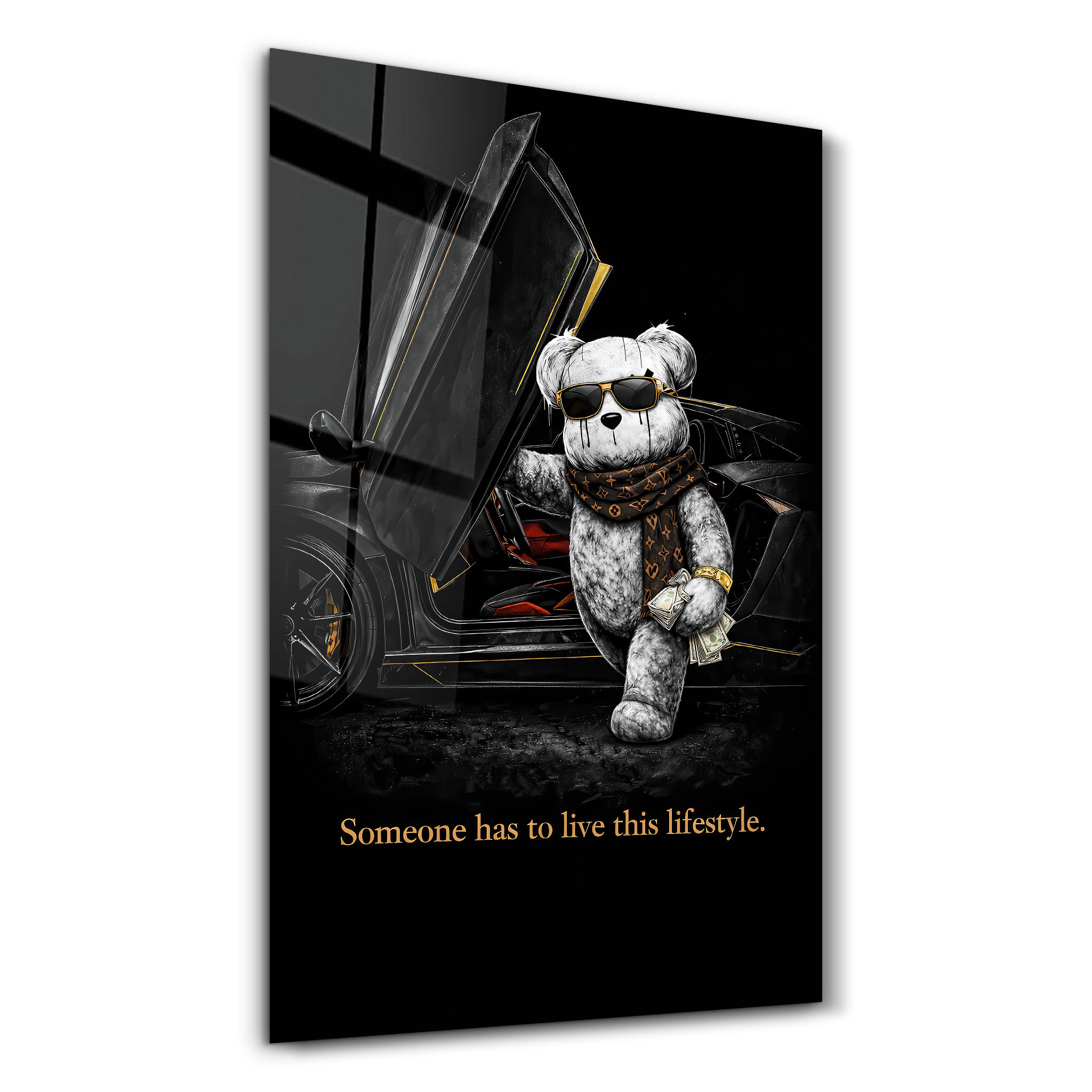 Someone has to live this lifestyle x Sugar Teddy | Glass Wall Art