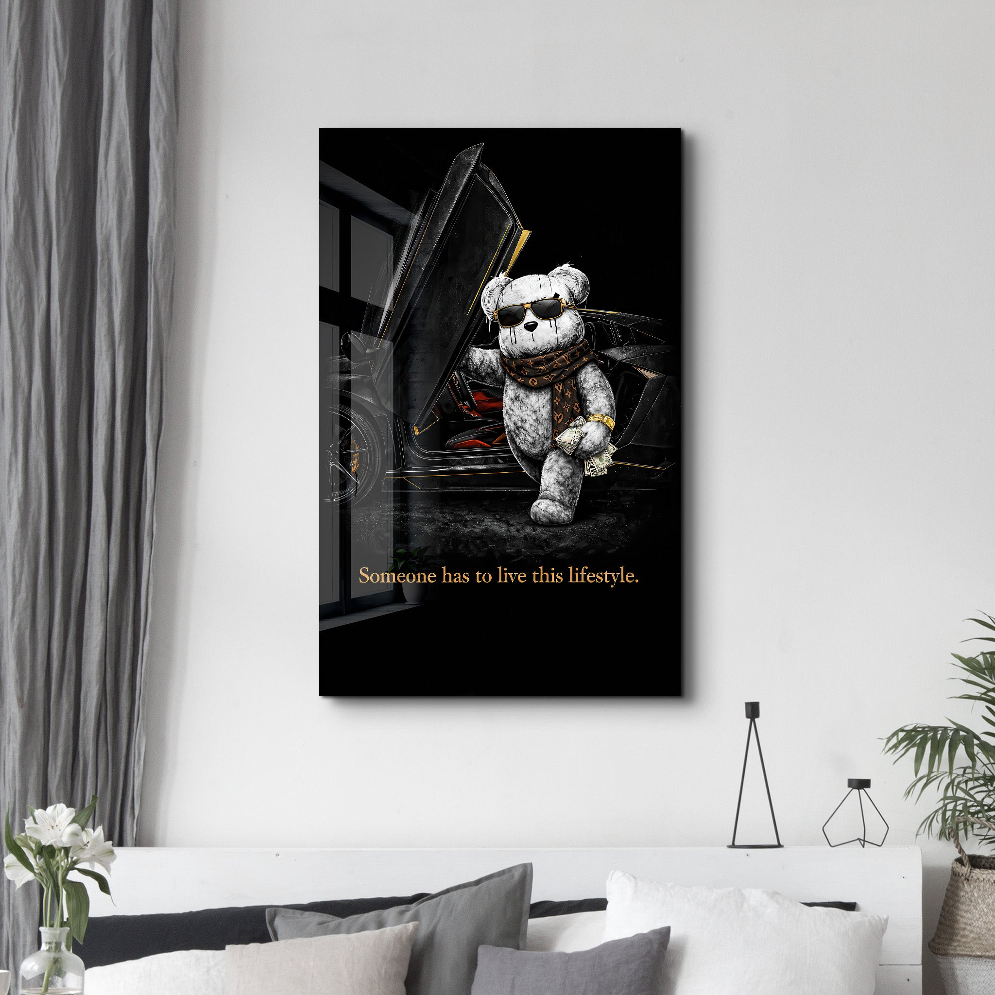 Someone has to live this lifestyle x Sugar Teddy | Glass Wall Art