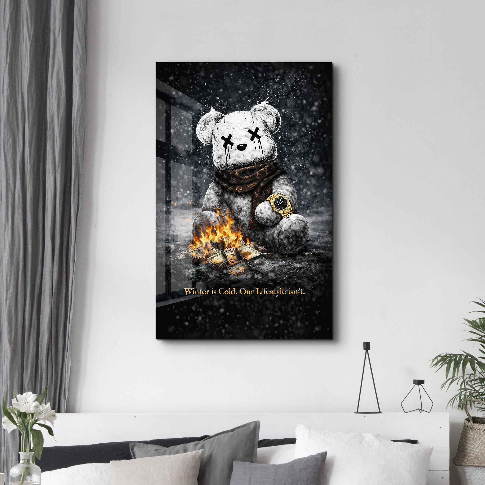 Winter is Cold, Our Lifestyle isn't x Sugar Teddy | Glass Wall Art