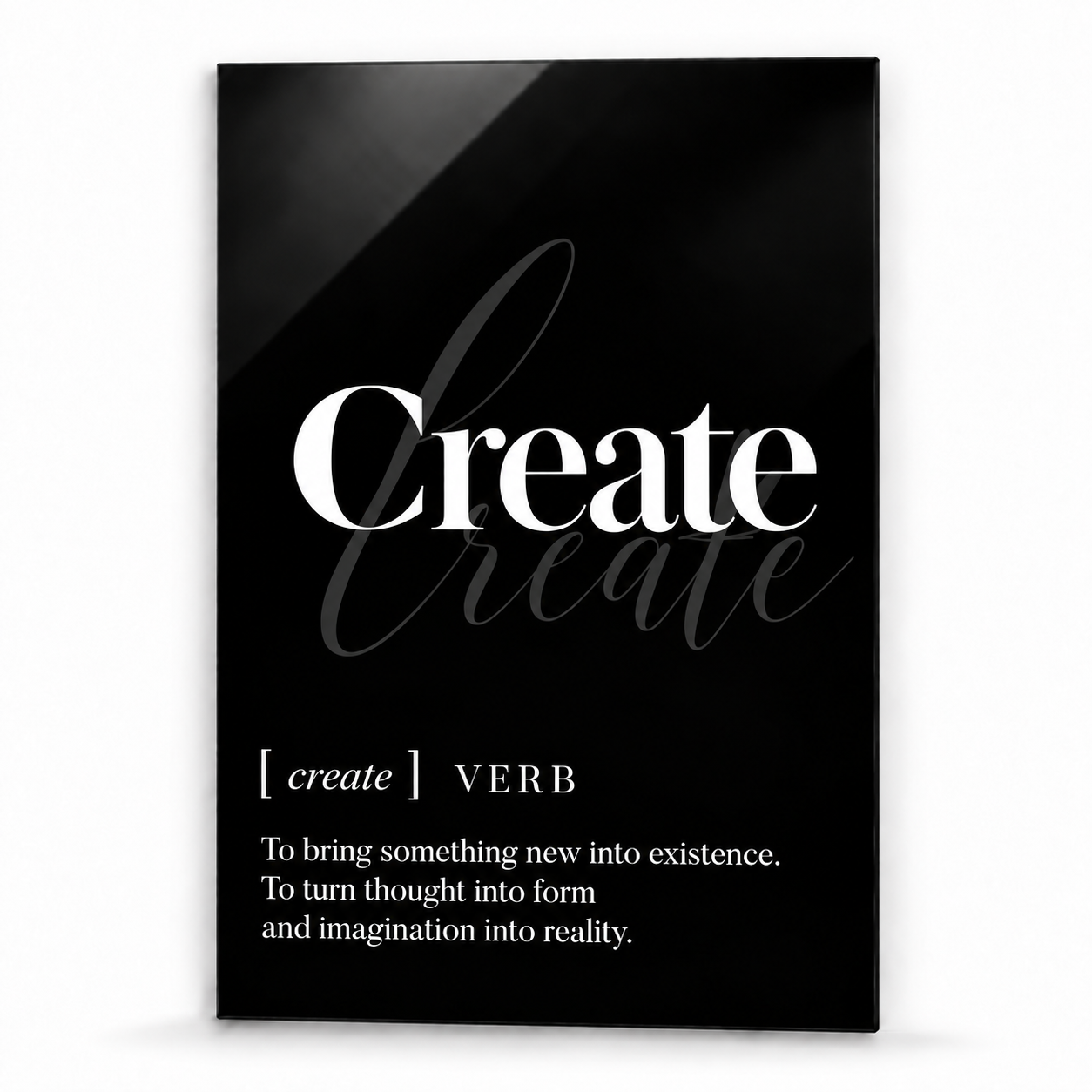 Create Definition glass wall art by Artdesigna, black and white typography print