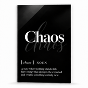 Chaos Definition glass wall art by Artdesigna, black and white typography print