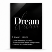 Dream Definition glass wall art by Artdesigna, black and white typography print