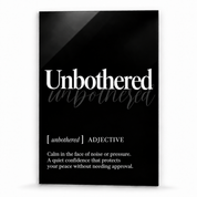 Unbothered Definition glass wall art by Artdesigna, black and white typography print