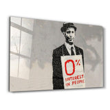 Banksy - Zero Percent Interest | Glass Wall Art