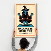 Balance is Magic Too - Glass Wall Art