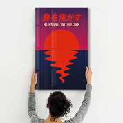 Burning With Love - Glass Wall Art