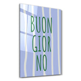 BUONGIORNO | Glass Wall Art