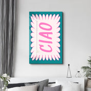CIAO | Glass Wall Art