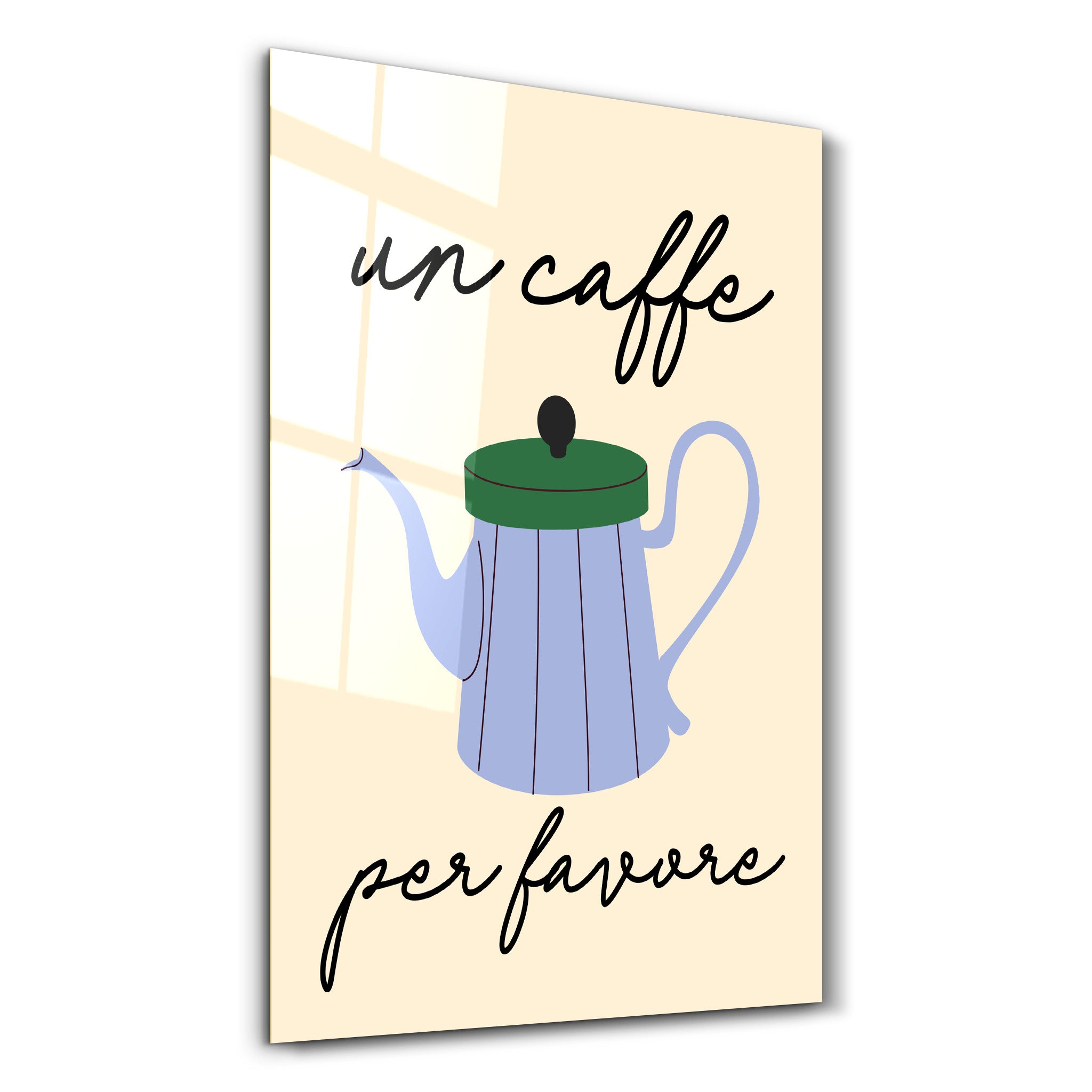 Un Caffe Per Favore | Glass Wall Art