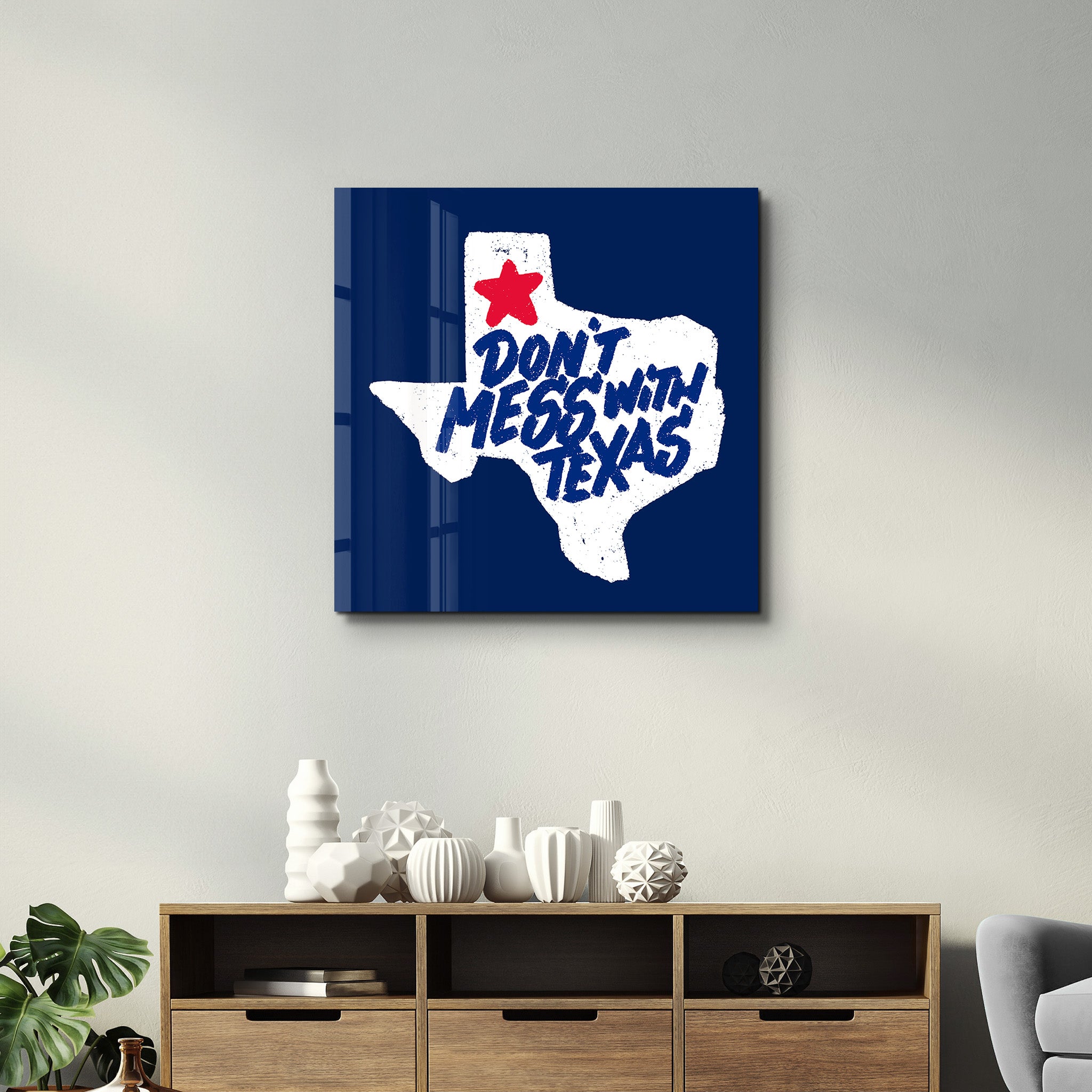 Lone Star Attitude – Don’t Mess With Texas Glass Wall Art