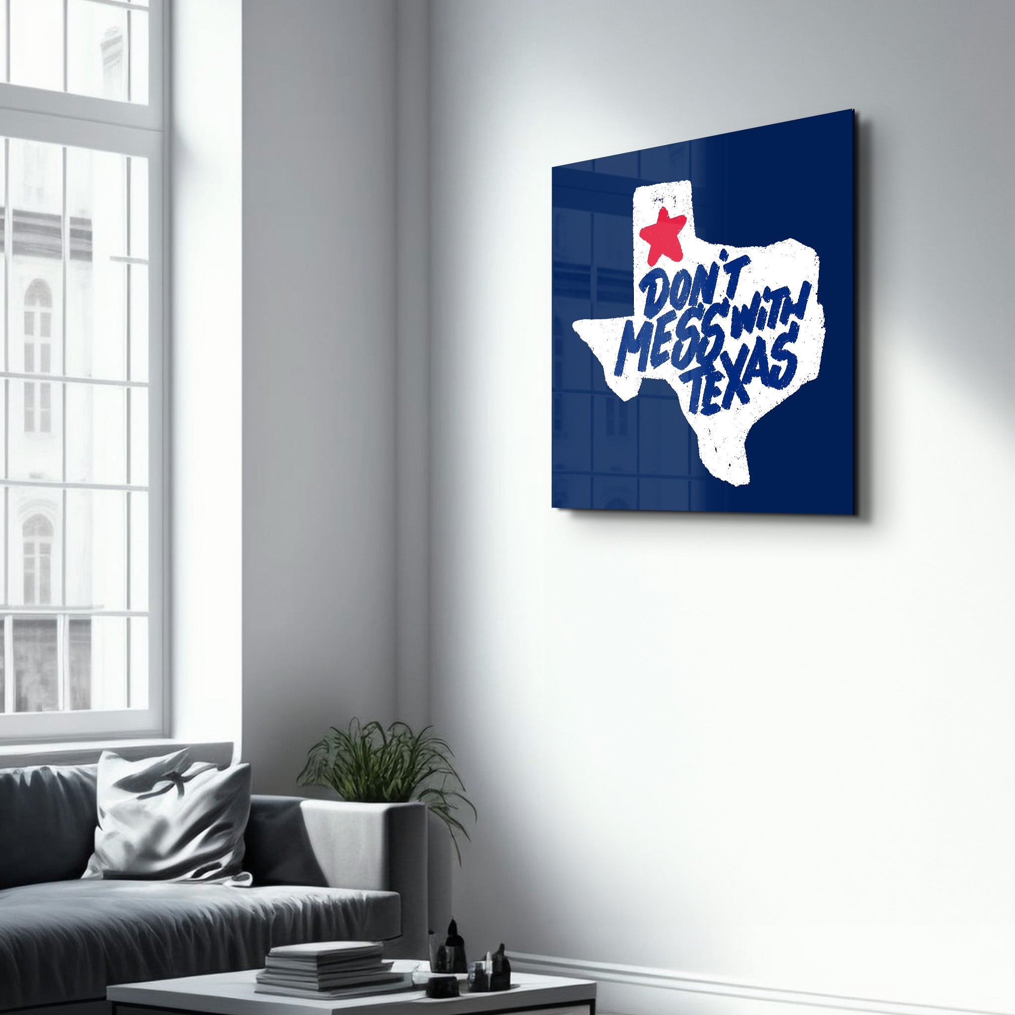 Lone Star Attitude – Don’t Mess With Texas Glass Wall Art