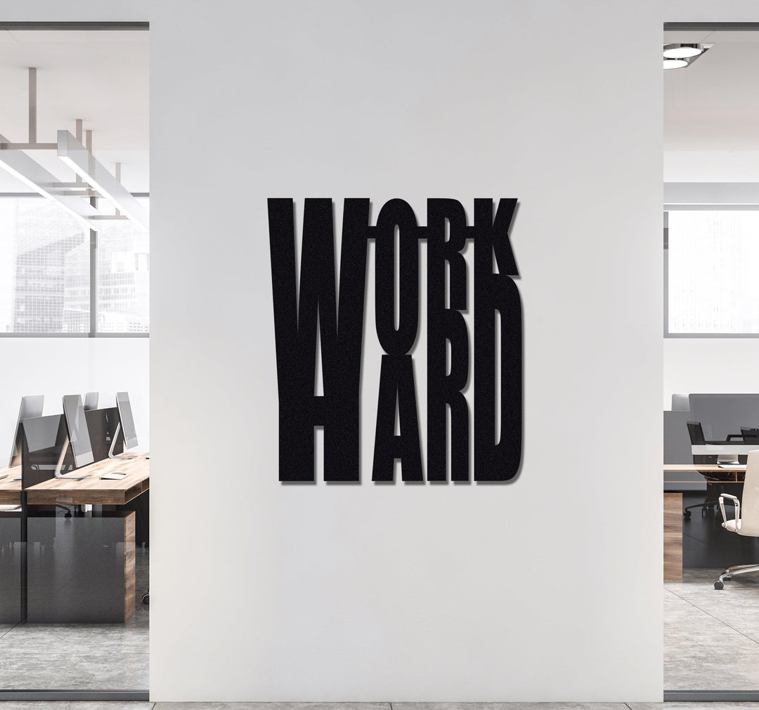 ・"Work Hard"・Premium Metal Wall Art - Limited Edition - ArtDesigna Glass Printing Wall Art