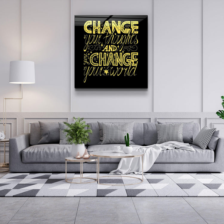 ・"Change Your World - Yellow"・Glass Wall Art - ArtDesigna Glass Printing Wall Art